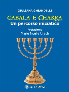 Cabala e Chakra (eBook, ePUB) - Ghiandelli, Giuliana