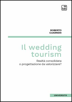 Il Wedding Tourism (eBook, PDF) - Guarneri, Roberto