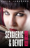 Sexgierig & Devot [Hardcore BDSM] (eBook, ePUB)