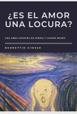 Es El Amor Una Locura? (eBook, ePUB)