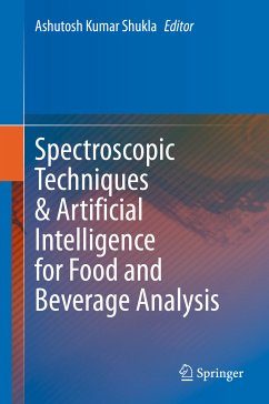 Spectroscopic Techniques & Artificial Intelligence for Food and Beverage Analysis (eBook, PDF)