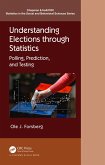 Understanding Elections through Statistics (eBook, PDF)