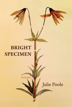 Bright Specimen (eBook, ePUB) - Poole, Julie