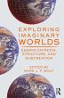 Exploring Imaginary Worlds (eBook, PDF) - Bild 1
