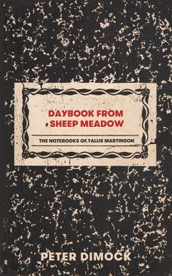 Daybook from Sheep Meadow (eBook, ePUB) - Dimock, Peter