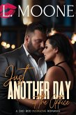 Just Another Day at the Office (A Dad Bod Instalove Romance) (eBook, ePUB)