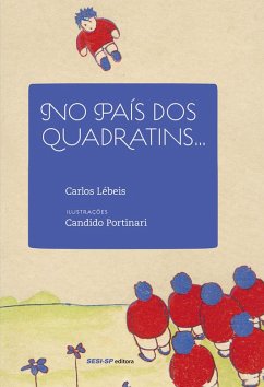 No país do quadratins... (eBook, ePUB) - Lébeis, Carlos
