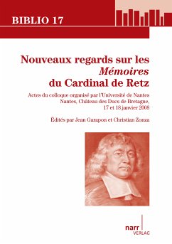 Nouveaux regards sur les 'Mémoires' du Cardinal de Retz (eBook, PDF)