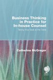 Business Thinking in Practice for In-House Counsel (eBook, ePUB)