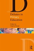 Debates in Primary Education (eBook, ePUB)