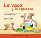 La vaca y la espinaca (eBook, ePUB)