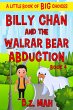 Billy Chan and the Walrar Bear... - Bild 1