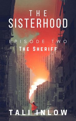 Cover The Sisterhood: Episode Two (eBook, ePUB)