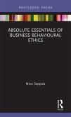 Absolute Essentials of Business Behavioural Ethics (eBook, PDF)