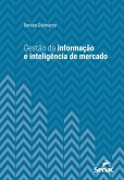 Gestão da informação e inteligência de mercado (eBook, ePUB)