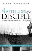 4 Attitudes of a Disciple (The Abiding Series) (eBook, ePUB)