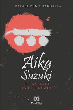 Aika Suzuki (eBook, ePUB) - Venchiarutti, Rafael