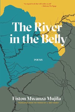 The River in the Belly (eBook, ePUB) - Mwanza Mujila, Fiston