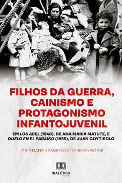 Cover Filhos da Guerra, Cainismo e Protagonismo Infantojuvenil (eBook, ePUB)