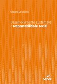 Desenvolvimento sustentável e responsabilidade social (eBook, ePUB)
