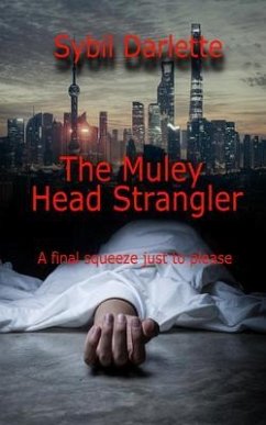 The Muley Head Strangler (eBook, ePUB) - Darlette, Sybil