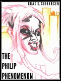 The Philip Phenomenon (eBook, ePUB)