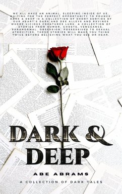 Cover Dark & Deep: A Collection of Dark Tales (eBook, ePUB)