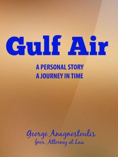 Cover Gulf Air A Personal Story - A Journey in Time (eBook, ePUB)