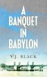 A Banquet in Babylon (eBook, ePUB) - Bild 1