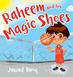 Raheem and his Magic Shoes - Tariq, Jawad