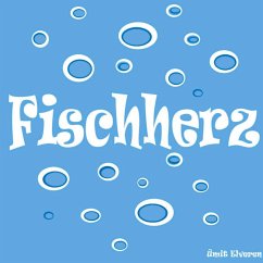 Fischherz - Elveren, Ümit