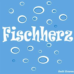 Fischherz