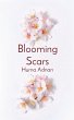 Blooming Scars - Bild 1