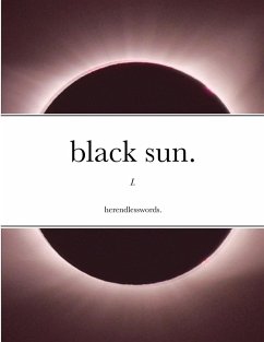 black sun. - Herendlesswords