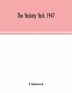 The Yackety yack 1947 - Unknown