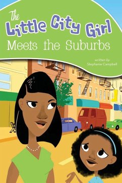 The Little City Girl Meets the Suburbs - Campbell, Stephanie