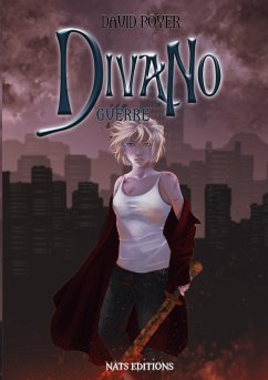 Divano, T3 : Guerre - Royer, David