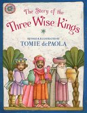 The Story of the Three Wise Kings (eBook, ePUB)