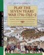 Play the Seven Years' War 1756-1763 -... - Bild 1
