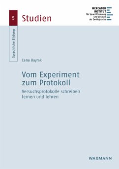 Vom Experiment zum Protokoll - Bayrak, Cana