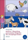 MuSE-Pro - Überprüfung grammatischer Fähigkeiten bei 5- bis 8-jährigen Kindern