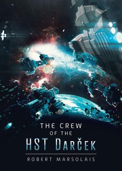 The Crew of the HST Dar¿ek - Marsolais, Robert