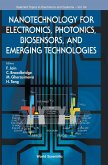 NANOTECH FOR ELECTRONICS, PHOTON, BIOSENSORS & EMERGING TECH