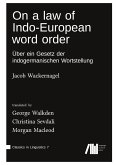 On a law of Indo-European word order On a law of Indo-European word order