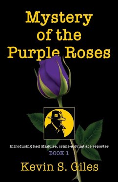 Mystery of the Purple Roses - Giles, Kevin S.