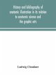 History and bibliography of anatomic... - Bild 1