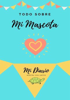 Acerca De Mi Tortuga Mascota - Co., Petal Publishing