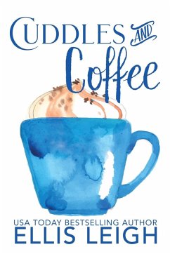 Cuddles and Coffee - Leigh, Ellis