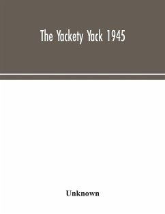 The Yackety yack 1945 - Unknown