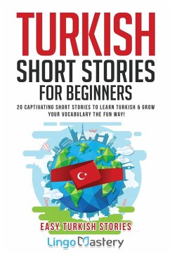 Turkish Short Stories for Beginners - Lingo Mastery